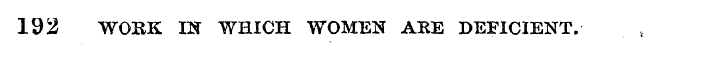 192 work rer which women are deficient.
