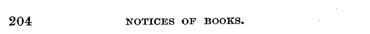 204 NOTICES OP BOOKS,