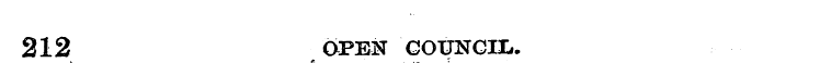 212 OPEN COUNCIL. ^. v e . ... :