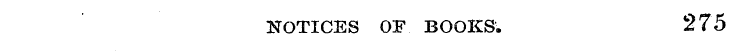 NOTICES OF BOOKS. 275