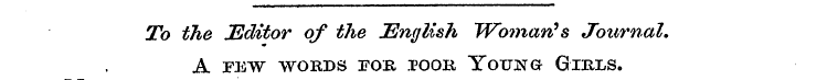 To the JEditor of the English Woman's Jo...