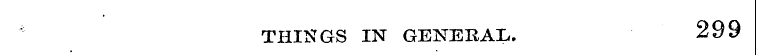 THINGS IN GENERAI,. 299