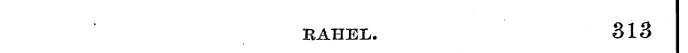 KAHEL. 313