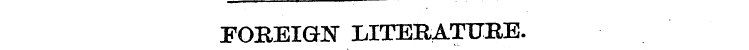 FOREIGN LITERATURE.