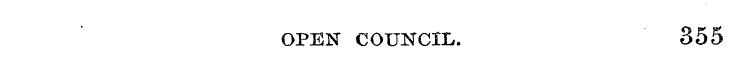 OPEN COUNCIL. 355