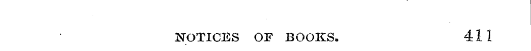 NOTICES OF BOOKS. 411
