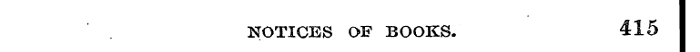 NOTICES OF BOOKS. 415