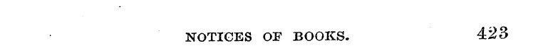 NOTICES OF BOOKS. 423