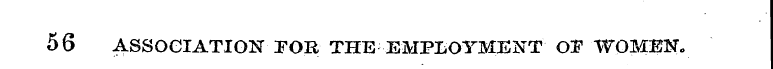 56 ASSOCIATION FOR THE EMPLOYMENT OP WOM...