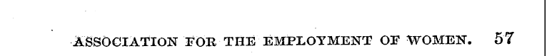 ASSOCIATION FOR THE EMPLOYMENT OP WOMEN....