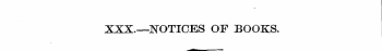 XXX.—NOTICES OF BOOKS.
