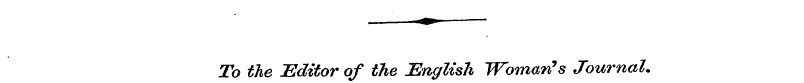 . ^ To the Editor of the English Woman''...