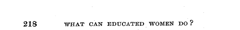 2IS WHAT CAN EDUCATED WOMEN DO?