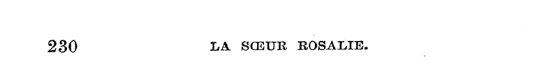 230 LA SOGUR ROSALIE.