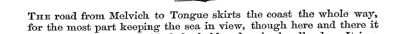 •*— The road from Melvich to Tongue skir...