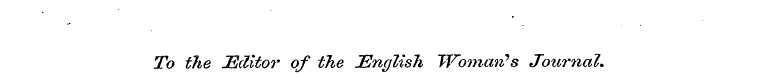 To the JEclito?* of the JEnglish Womatfs...