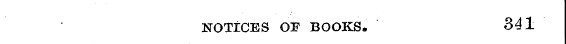 NOTICES OE BOOKS , 341