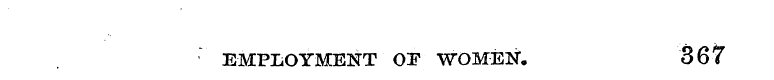 EMPLOYMENT Or WOMEN, 367