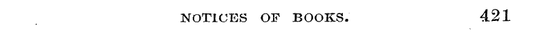 NOTICES OF BOOKS. 421