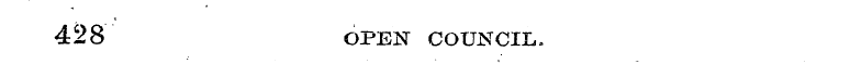 428 OPEN COUNCIL.