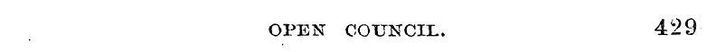 OPEN COUNCIL. 429