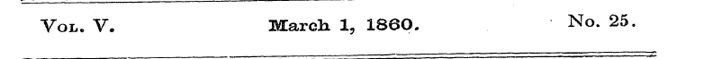 Vol. V. March 1, I860. No. 25.