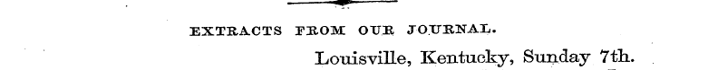 ^pB EXTRACTS rHOM OTJB JO. ITKNAL. Louis...
