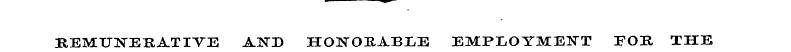 ^ REMUNERATIVE AND HONOEABIE EMPLOYMENT ...