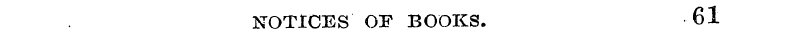NOTICES OF BOOKS. 61