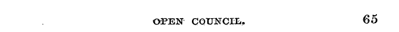 OPEN COUNCIL. 65