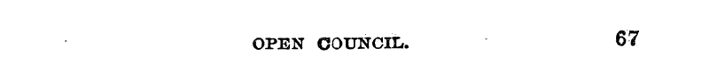 OPEN COUNCIL. 67