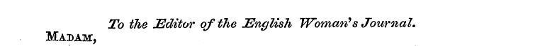 To the Editor of the English Woman's Jou...