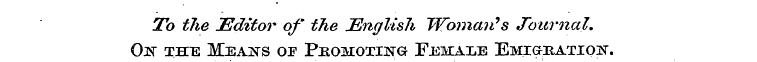 To the Editor of the English Woman''s Jo...