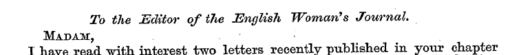 To the Editor of the English Woman's Jou...