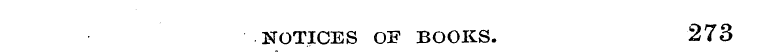 NOTICES OF BOOKS. 273