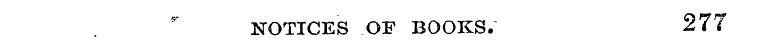 277 NOTICES OF BOOKS.
