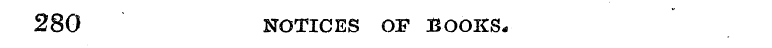 280 NOTICES OF BOOKS*
