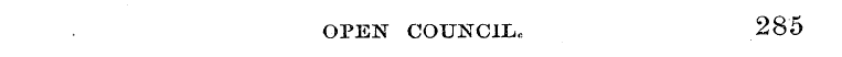 OPEN COUNCIL , 285