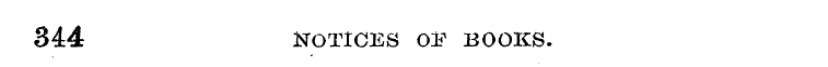 344 Notices of books.