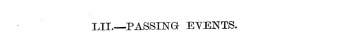 LIL—PASSING- EYENTS.