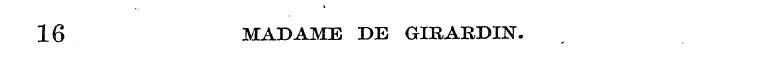 16 MADAME DE GIHARDIN.
