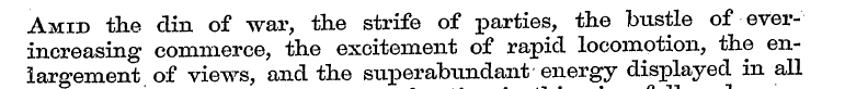 Amid the din of warthe strife of parties...