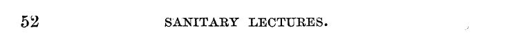 52 SANITARY LECTURES.