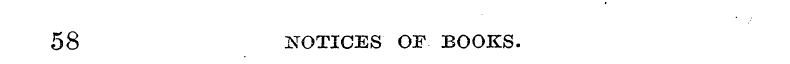 58 NOTICES OF BOOKS.