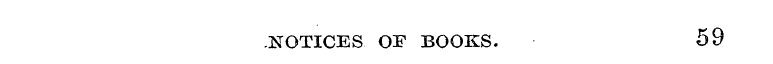 NOTICES OF BOOKS. 59
