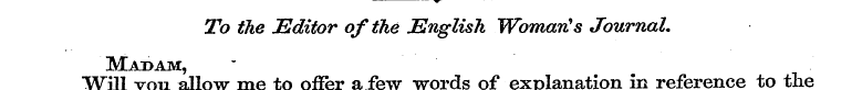 w To the Editor of the English Woman's J...