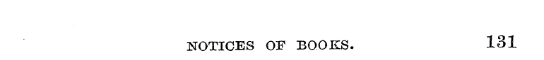NOTICES OF BOOKS. 131
