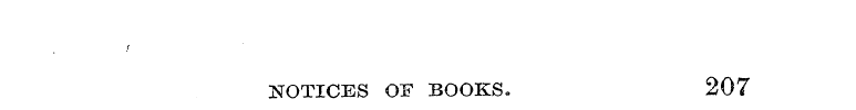 NOTICES OF BOOKS * 207