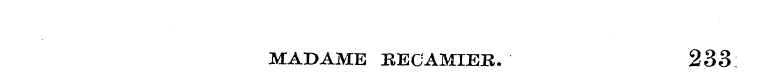 MADAME BECAMIER. 233;
