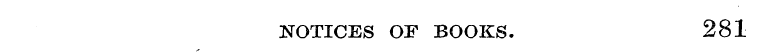 NOTICES OF BOOKS. 281